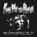 FUCK ON THE BEACH – Power Violence Forever US Tour 1999 - CD