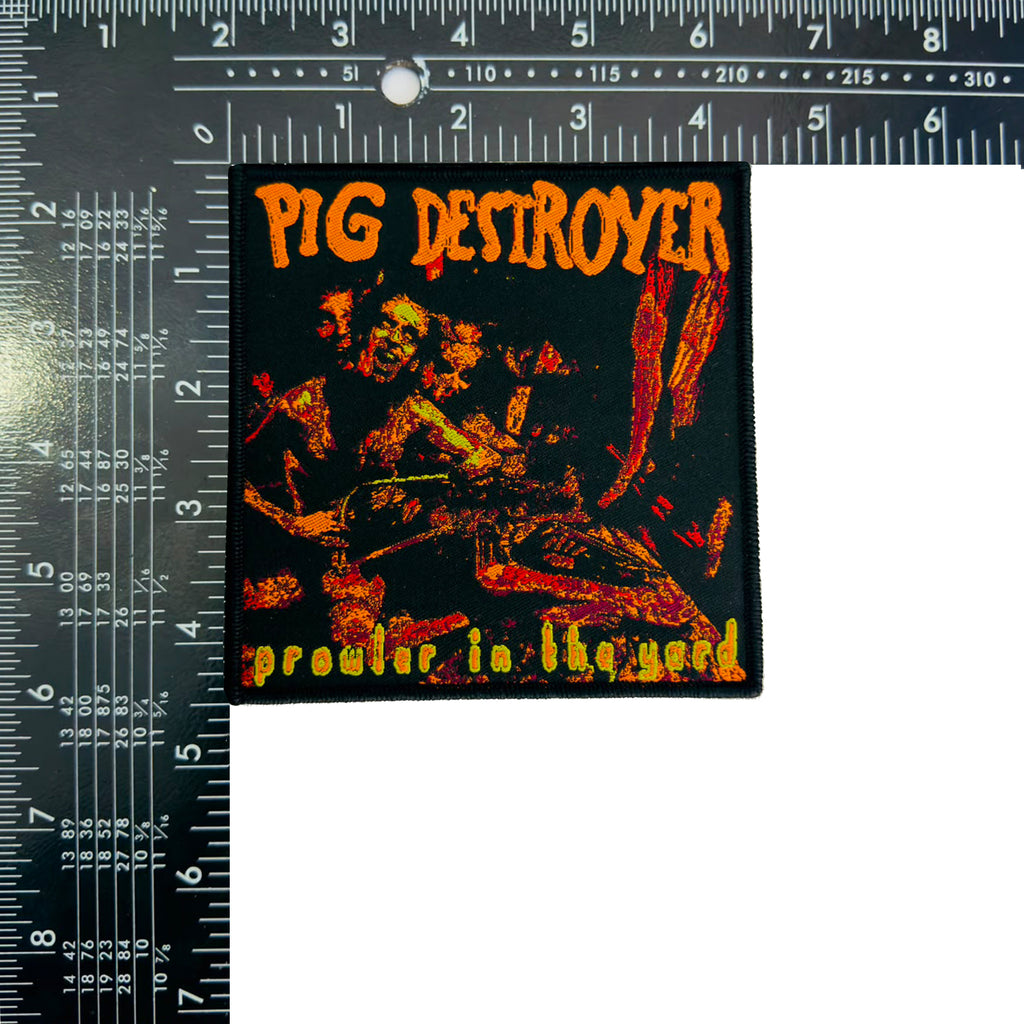 PIG DESTROYER - Prowler In The Yard - Woven Patch