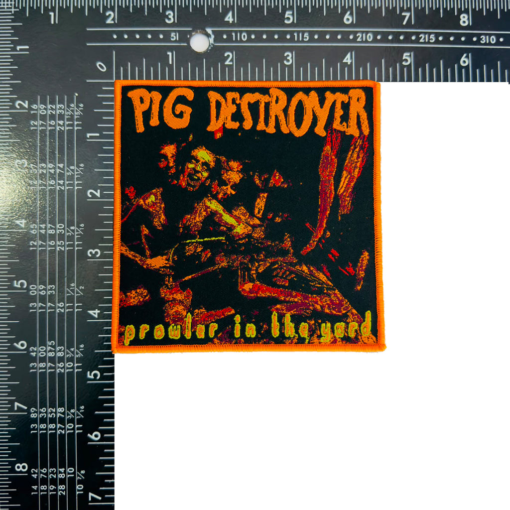 PIG DESTROYER - Prowler In The Yard - Woven Patch