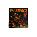 PIG DESTROYER - Prowler In The Yard - Woven Patch