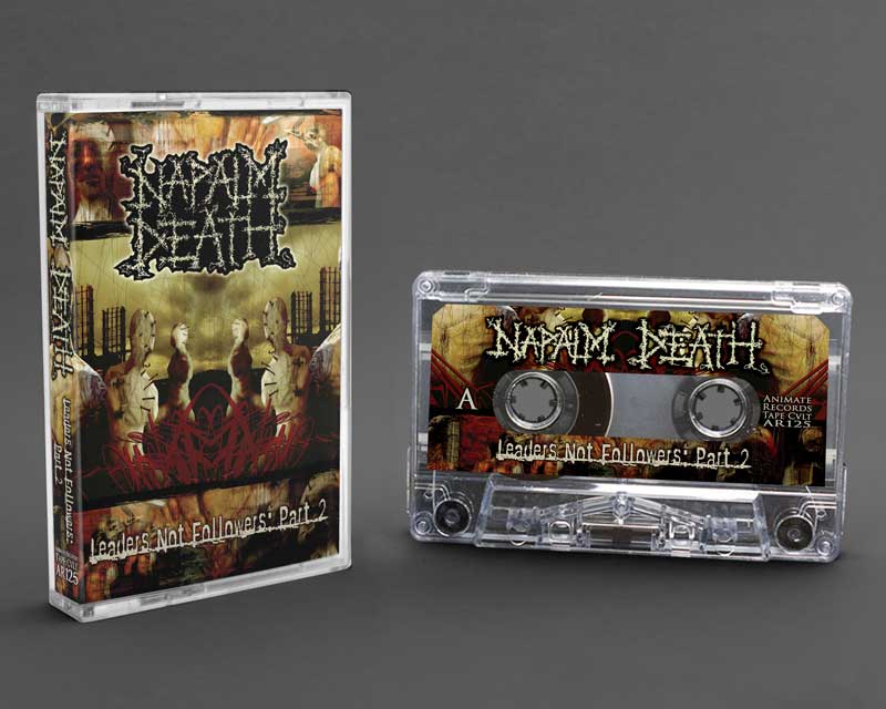 NAPALM DEATH - Leaders Not Followers: Part 2 - MC Tape