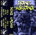 DONE WRONG – S/T - MC Tape