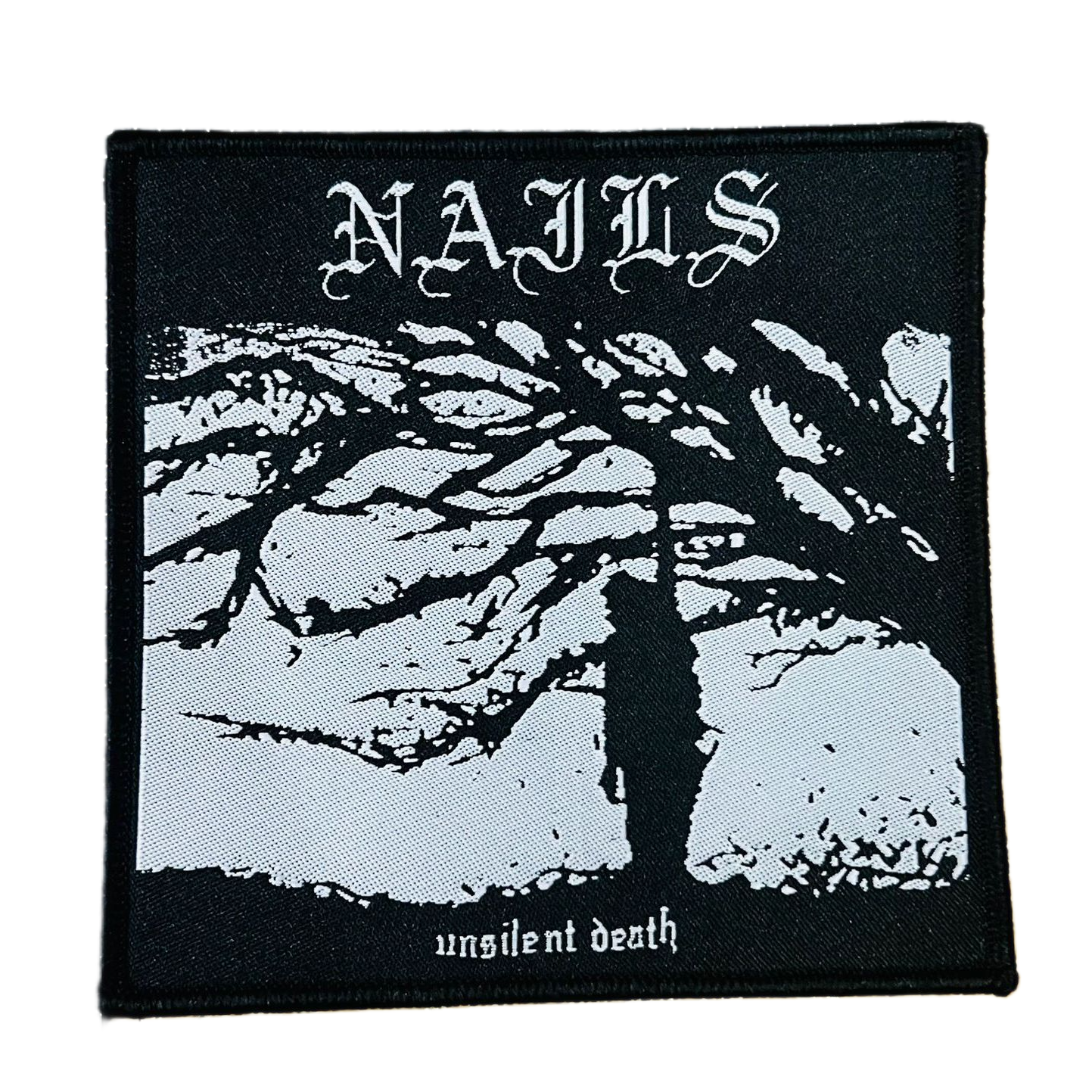 NAILS - Unsilent Death - Woven Patch