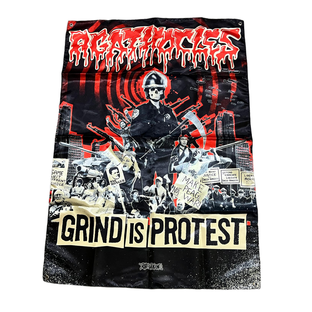 AGATHOCLES - Grind Is Protest - Wall Flag / Textile Poster
