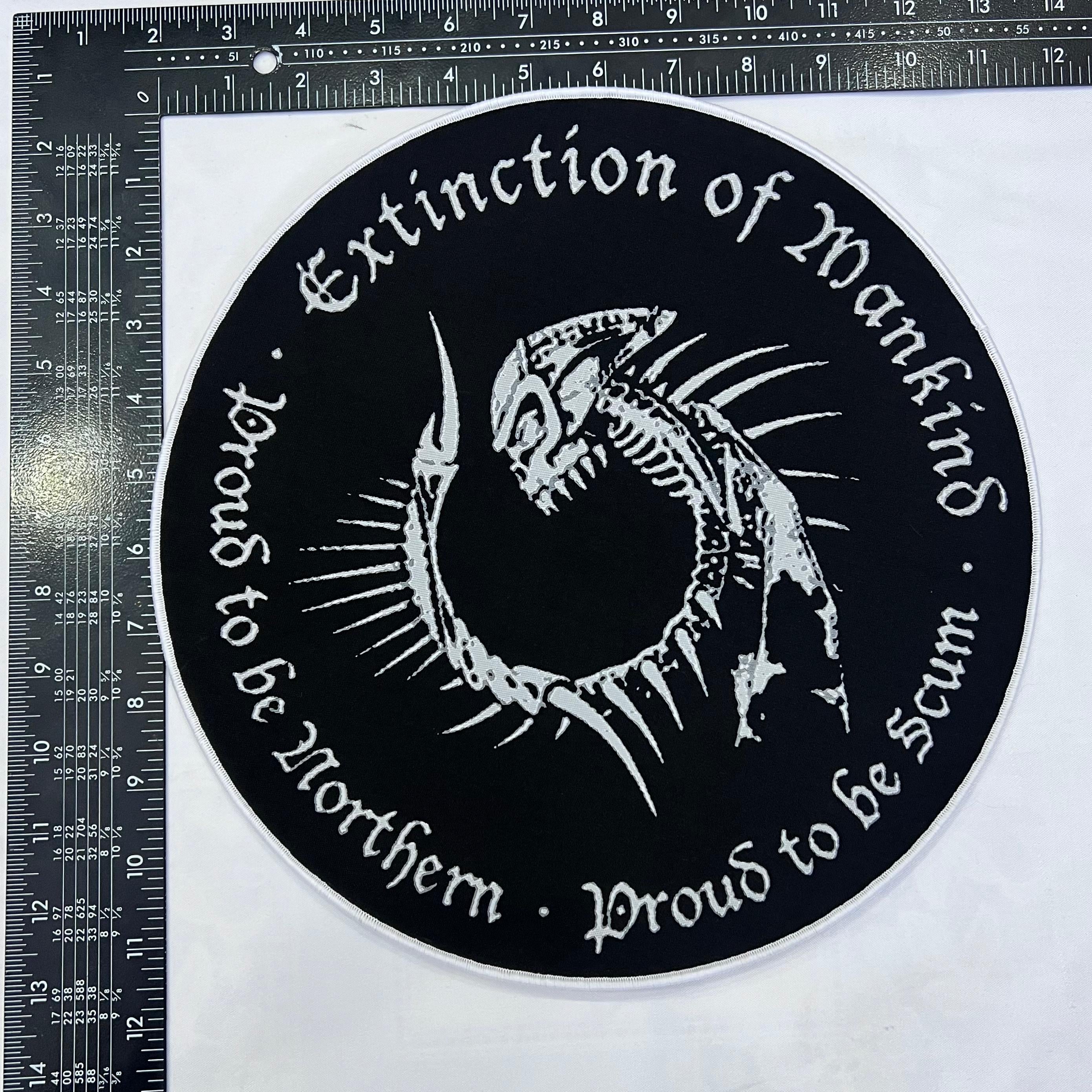 EXTINCTION OF MANKIND - Proud to be Northern - Proud to be Scum - Woven Backpatch