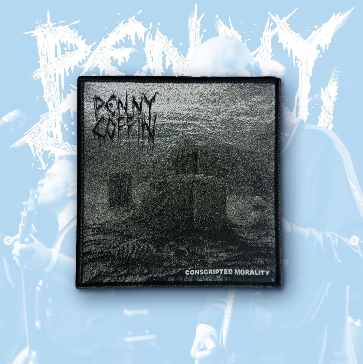 PENNY COFFIN - Conscripted Morality - Woven Patch