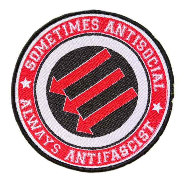 SOMETIMES ANTISOCIAL ALWAYS ANTIFASCIST - Woven Patch