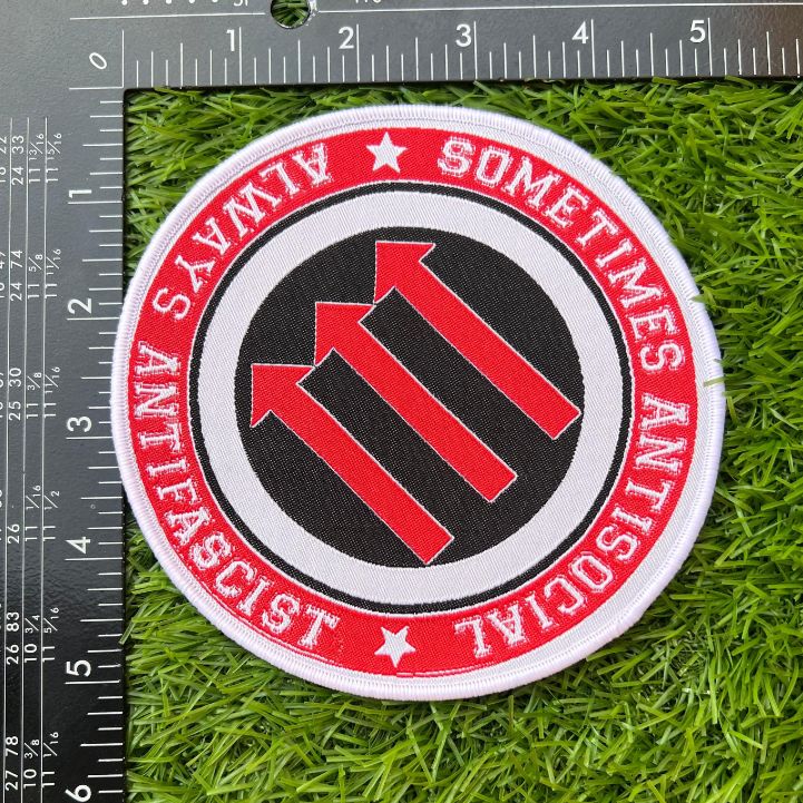 SOMETIMES ANTISOCIAL ALWAYS ANTIFASCIST - Woven Patch