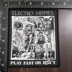 ELECTRO HIPPIES -  Play Fast or Die - Woven Patch