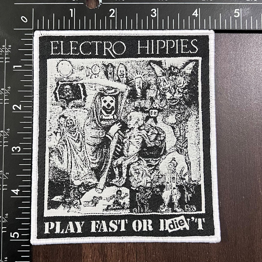 ELECTRO HIPPIES -  Play Fast or Die - Woven Patch