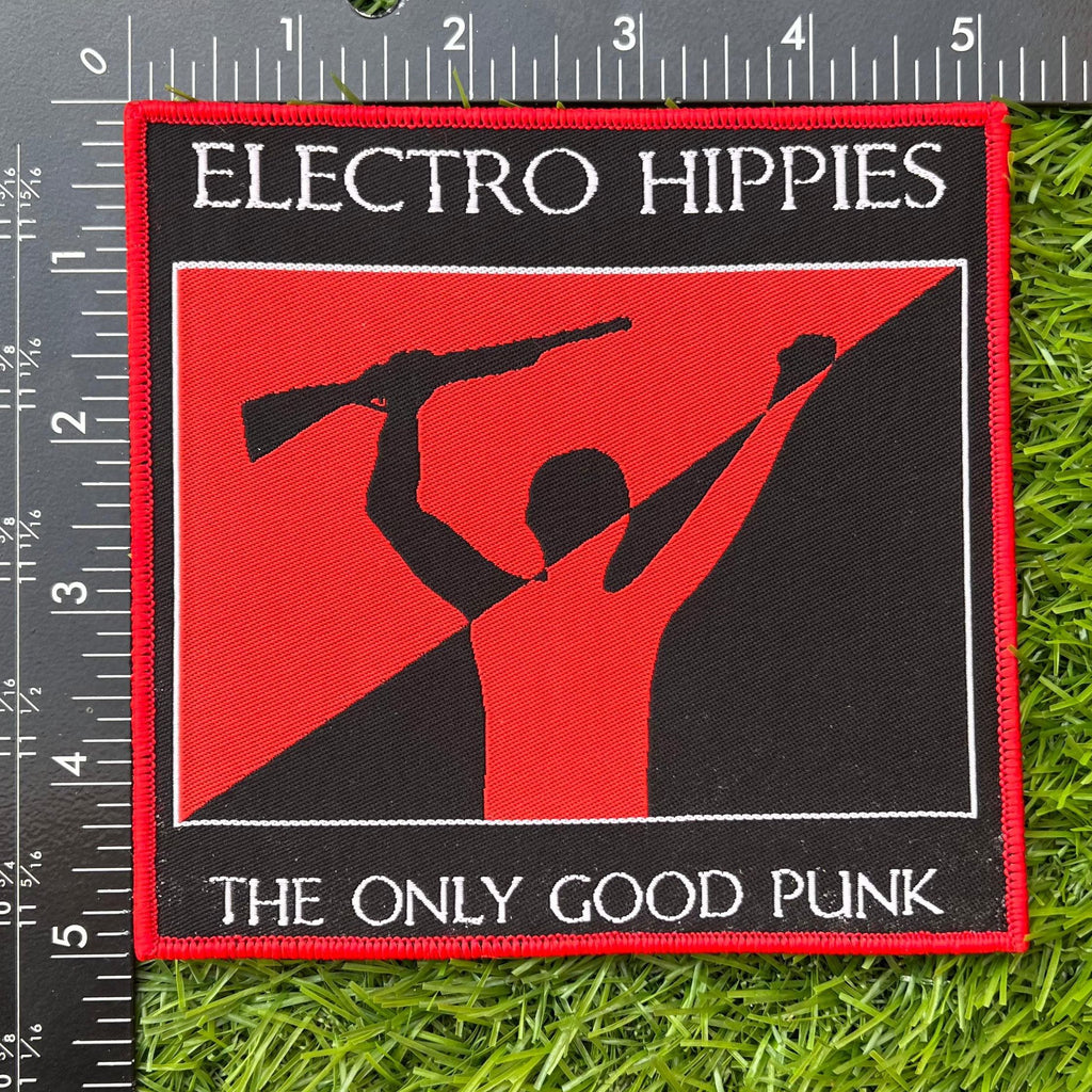 ELECTRO HIPPIES - The Only Good Punk... - Woven Patch