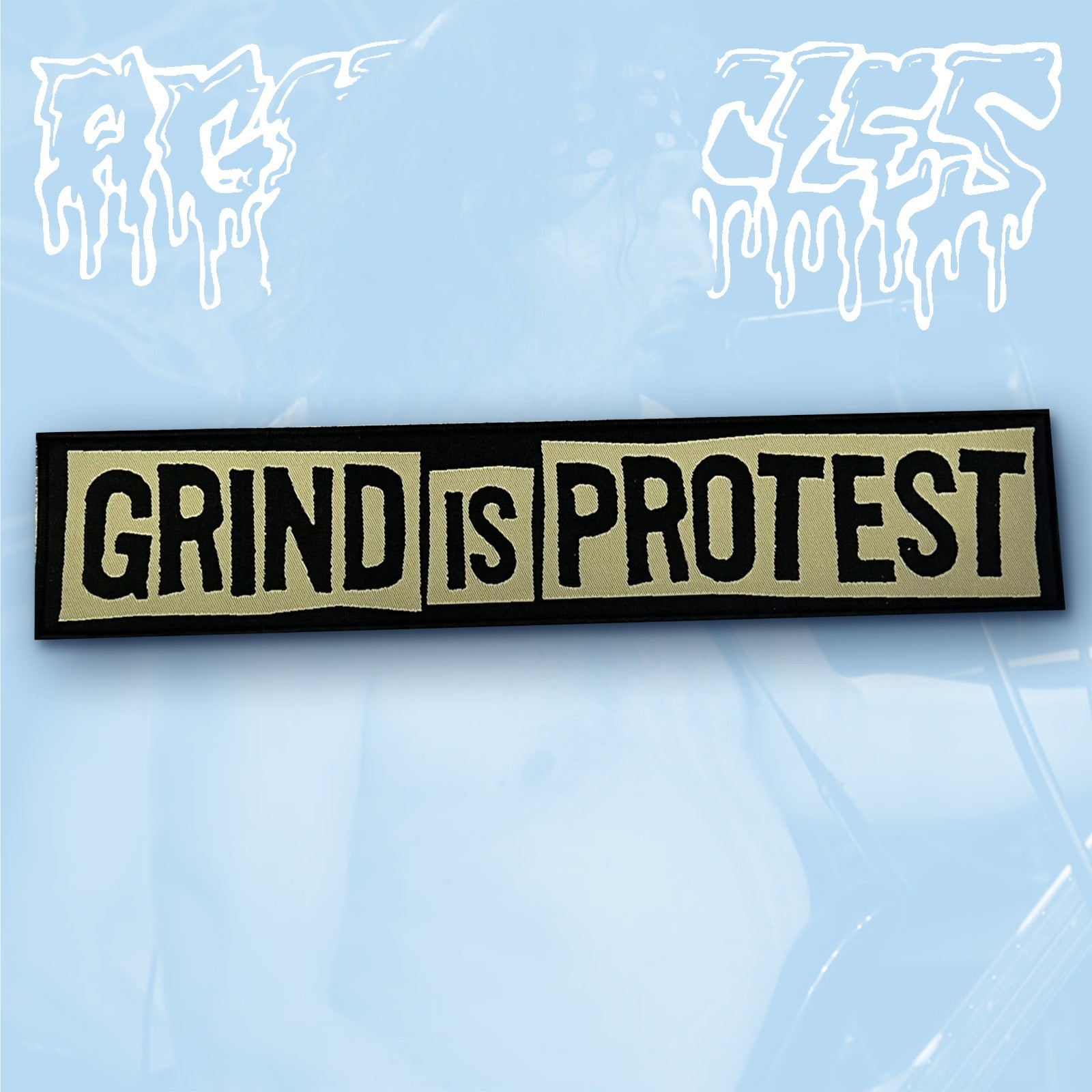 AGATHOCLES - Grind Is Protest - Oversized Woven Patch
