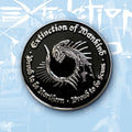 EXTINCTION OF MANKIND - Proud to be Northern - Proud to be Scum - Enamel Pin