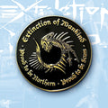 EXTINCTION OF MANKIND - Proud to be Northern - Proud to be Scum - Enamel Pin