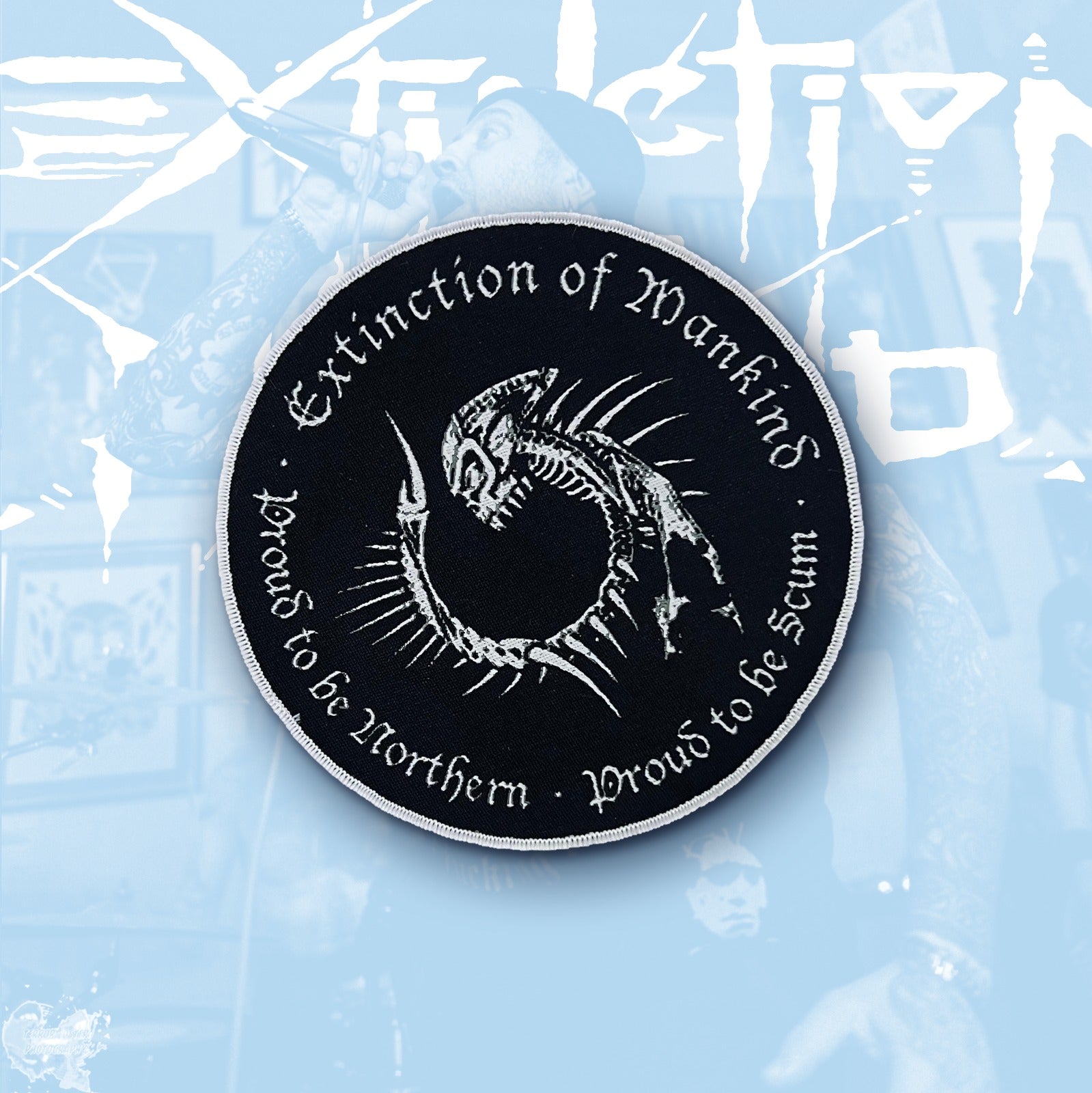 EXTINCTION OF MANKIND - Proud to be Northern - Proud to be Scum - Woven Patch