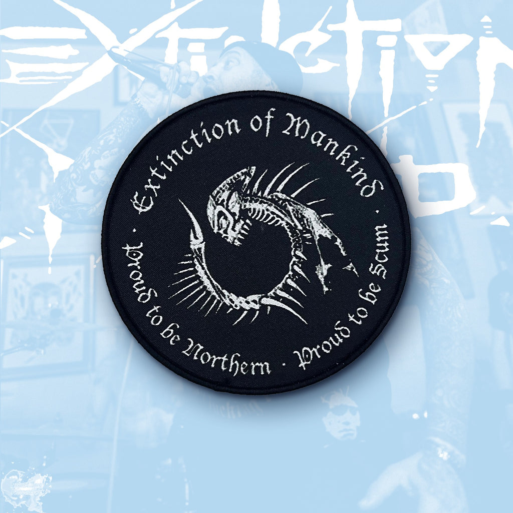 EXTINCTION OF MANKIND - Proud to be Northern - Proud to be Scum - Woven Patch