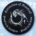 EXTINCTION OF MANKIND - Proud to be Northern - Proud to be Scum - Woven Backpatch