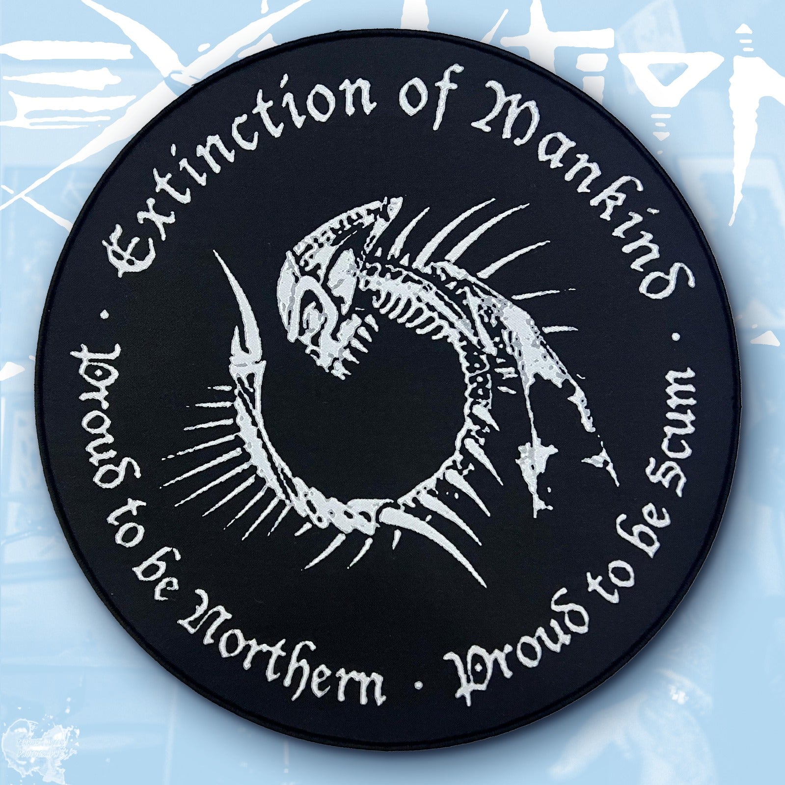 EXTINCTION OF MANKIND - Proud to be Northern - Proud to be Scum - Woven Backpatch