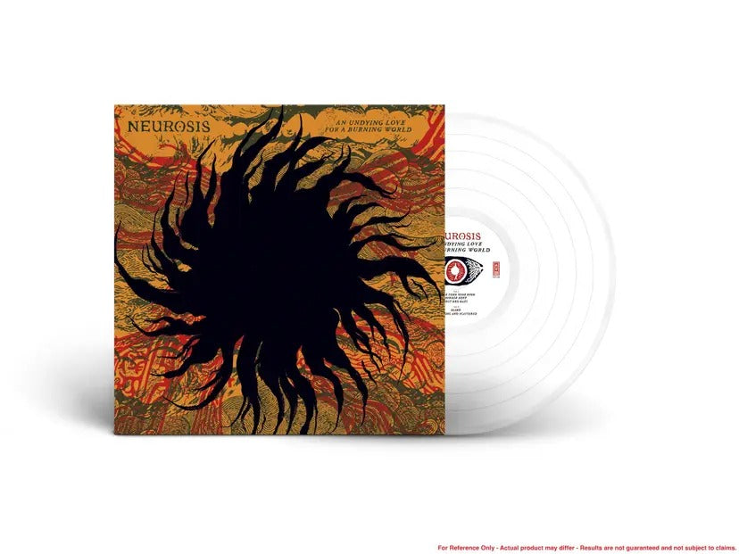 NEUROSIS - An Undying Love For A Burning World (Ltd. Clear) 2LP