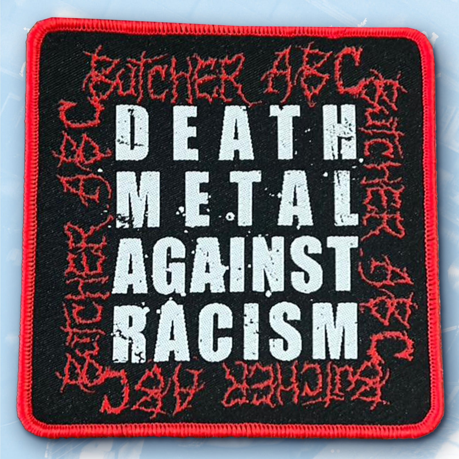 BUTCHER ABC - Death Metal Against Racism - Woven Patch