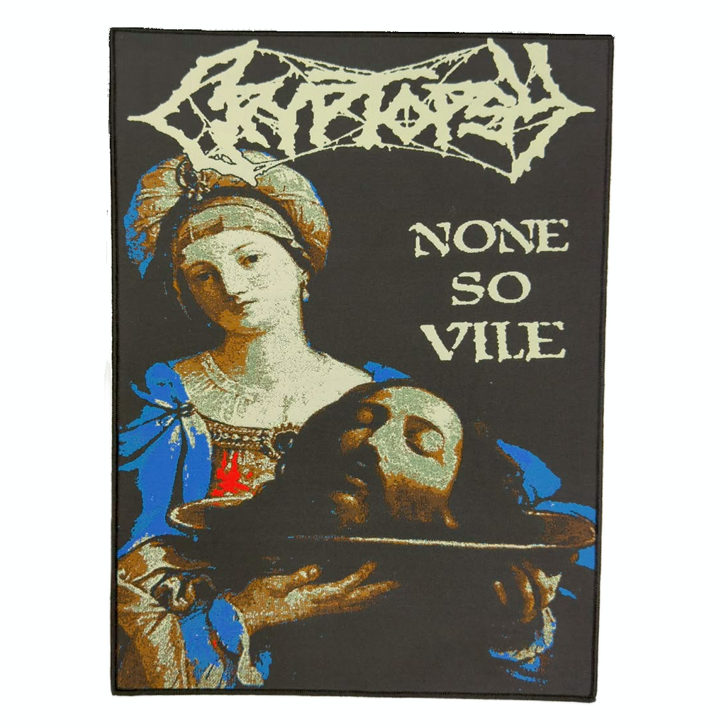 CRYPTOPSY - None So Vile - Woven Backpatch