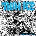 THIN ICE - Keep It Alive - MC Tape