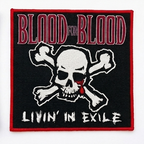 BLOOD FOR BLOOD - Livin' in Exile - Woven Patch