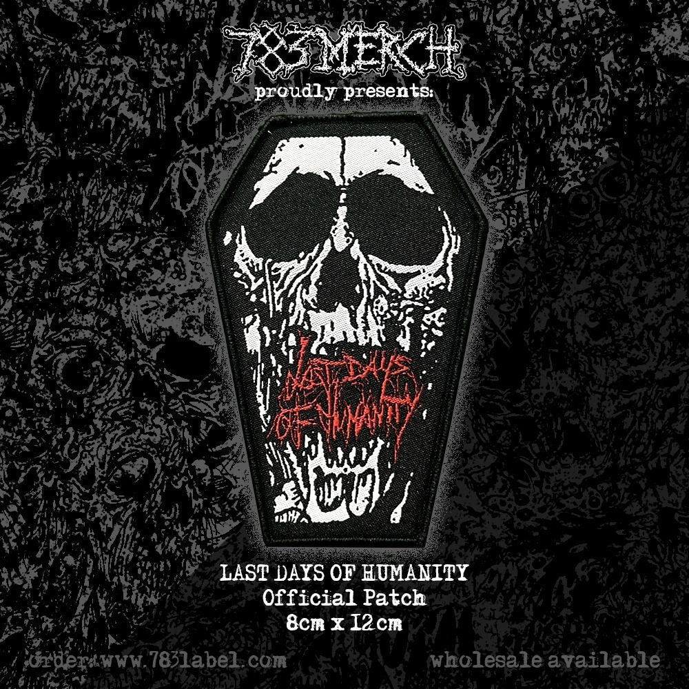 LAST DAYS OF HUMANITY - Coffin Shaped Woven Patch