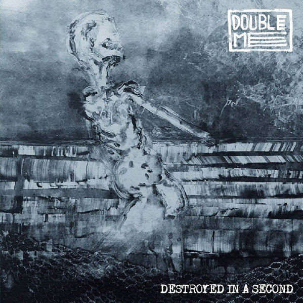 Double Me - Destroyed In A Second LP
