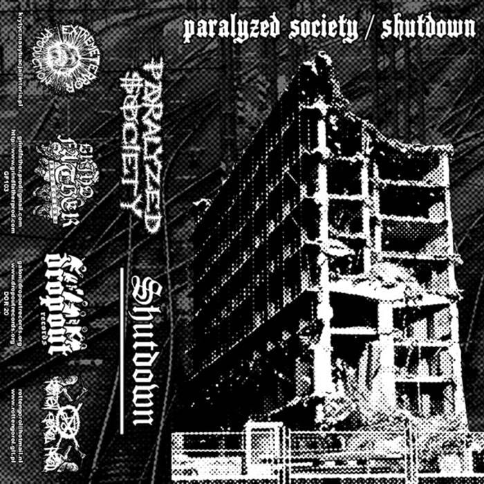 PARALYZED SOCIETY / SHUTDOWN Split MC Tape