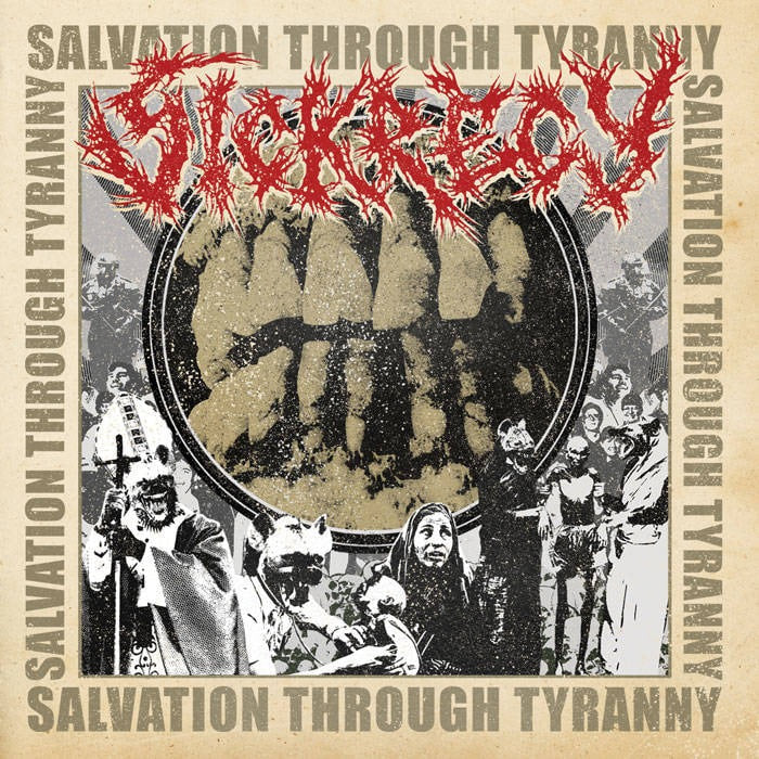 SICKRECY - Salvation Through Tyranny CD