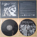 BAIN DE SANG – Sacrificed For A Load Of Filth And Lies s/s LP