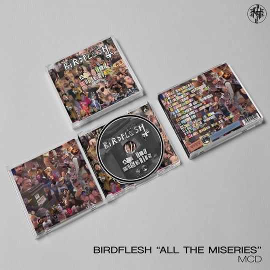 BIRDFLESH - All The Miseries CD