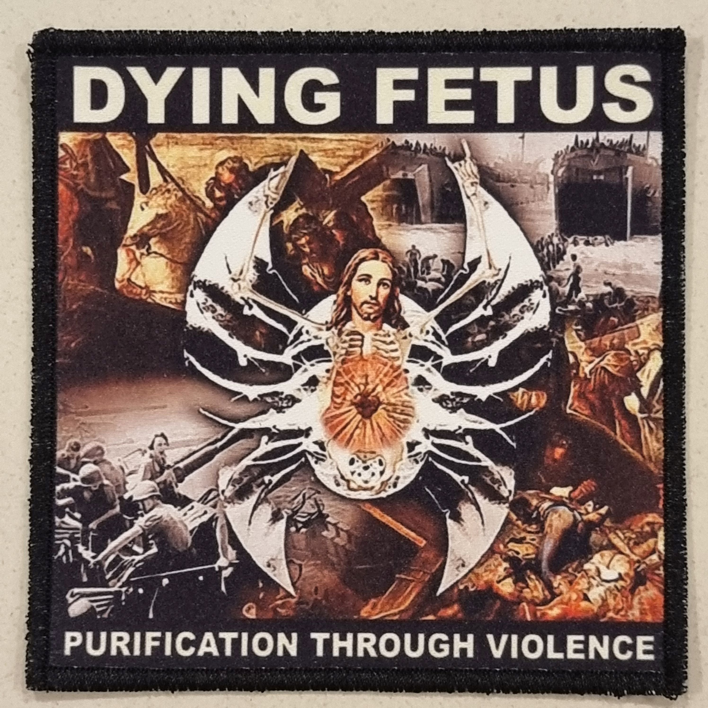 DYING FETUS - Purification Through Violence - Patch