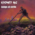 KISMET HC – Songs Of Strife CD