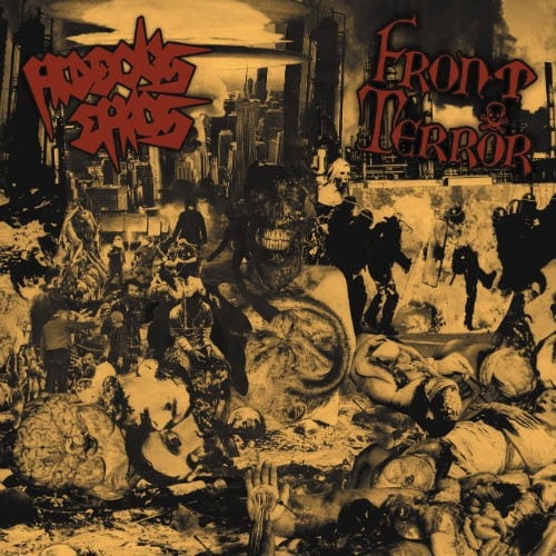 HIDEOUS CHAOS / FRONT TERROR Split LP