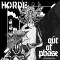 OUT OF PHASE / HORDE - Dissolution Split LP