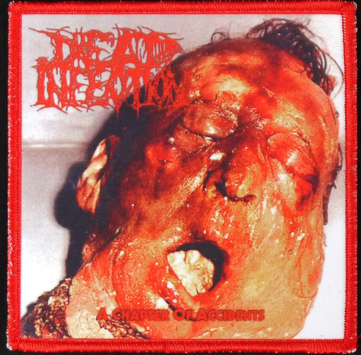 DEAD INFECTION - A Chapter Of Accidents - Patch
