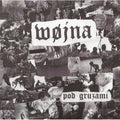 WOJNA - Pod Gruzami 7"EP