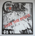 KRIEGSTANZ / I SHOT CYRUS - Kriegstanz / Hate The Police - Split 7"EP