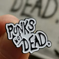 PUNKS NOT DEAD Enamel Pin (Small)
