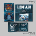 BIRDFLESH - Sickness in the North CD