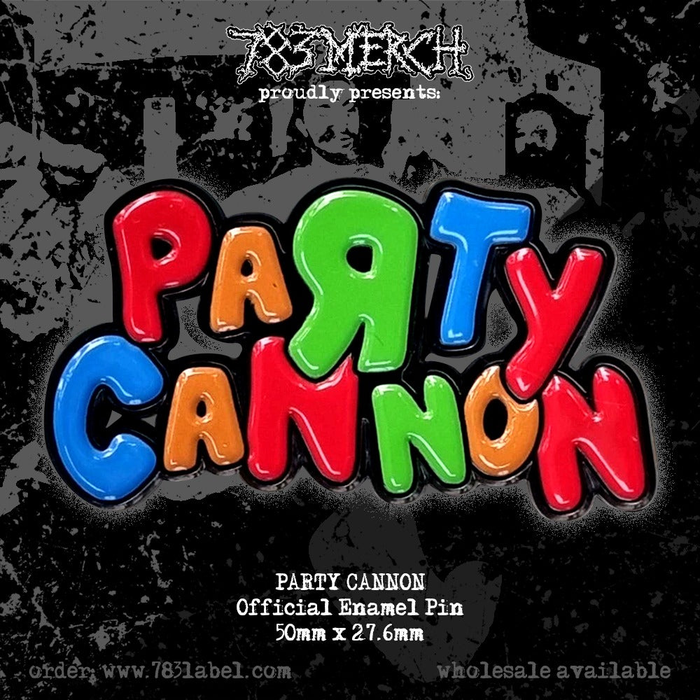 PaRtY CaNnOn Enamel Pin