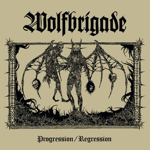 WOLFBRIGADE - Progression / Regression LP