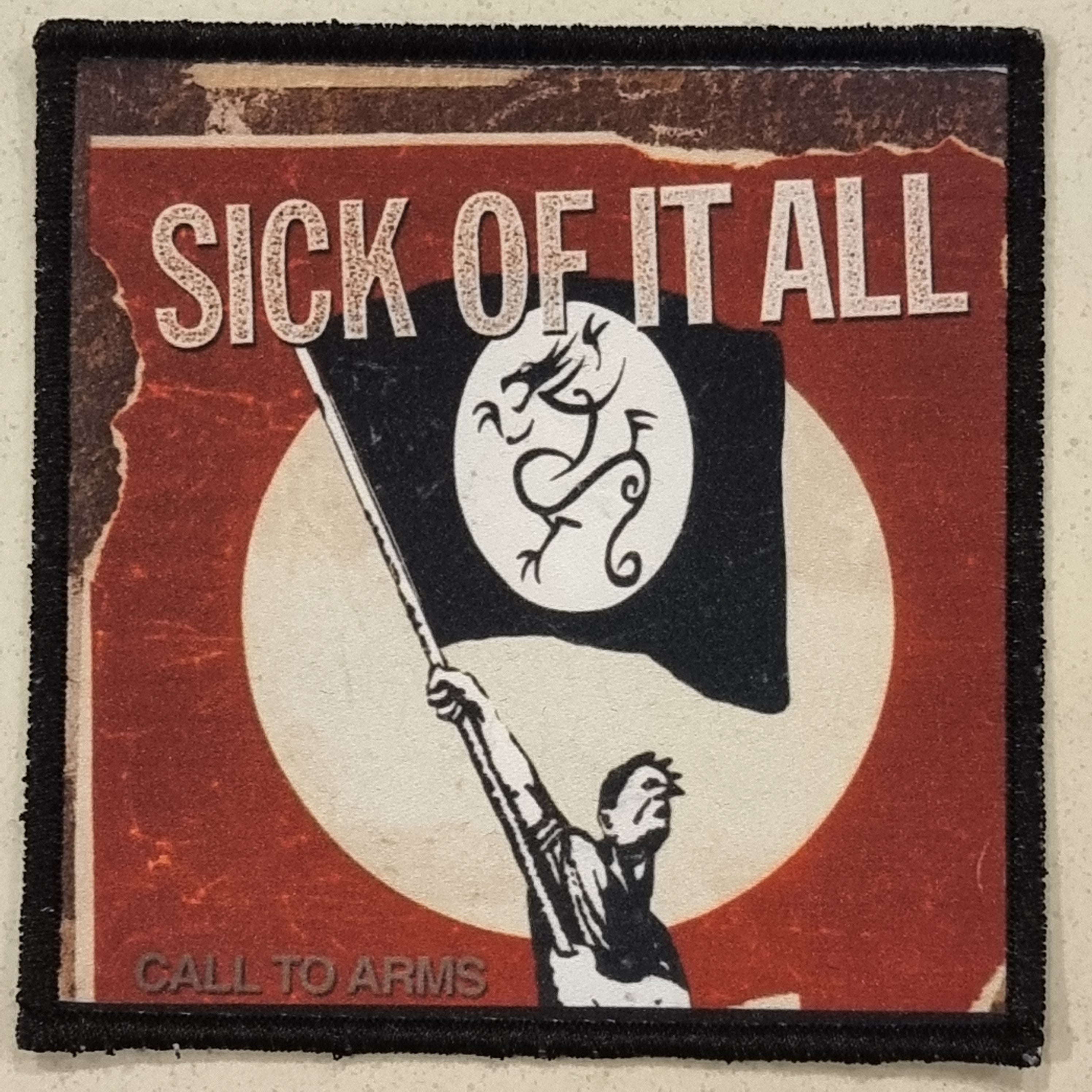 SICK OF IT ALL - Call To Arms - Patch