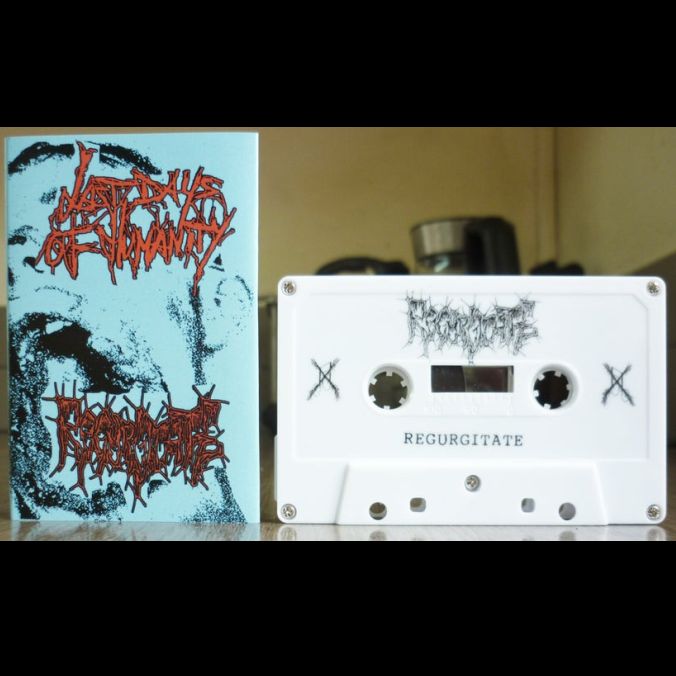 REGURGITATE / LAST DAYS OF HUMANITY Split - MC Tape