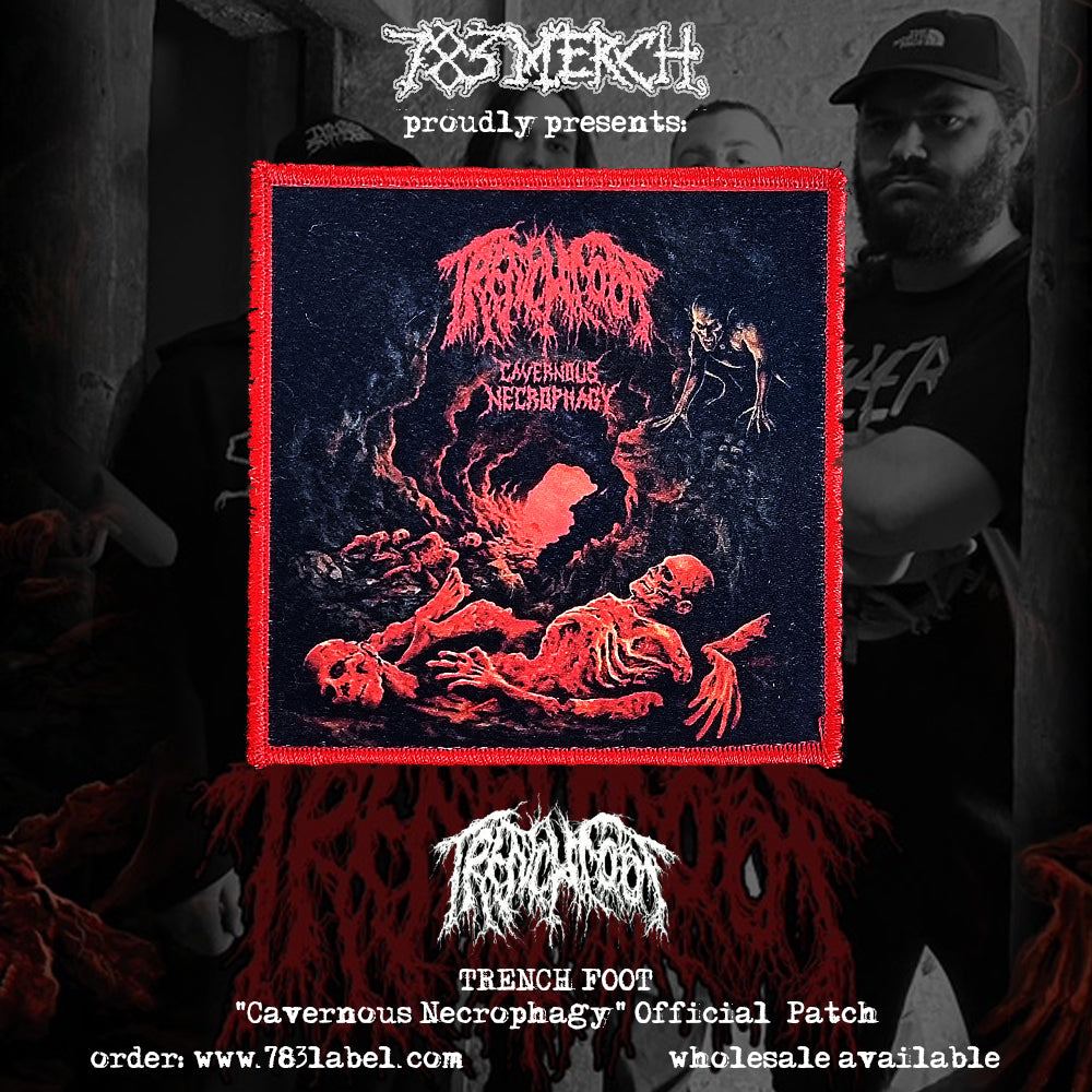 TRENCH FOOT - Cavernous Necrophagy - Patch