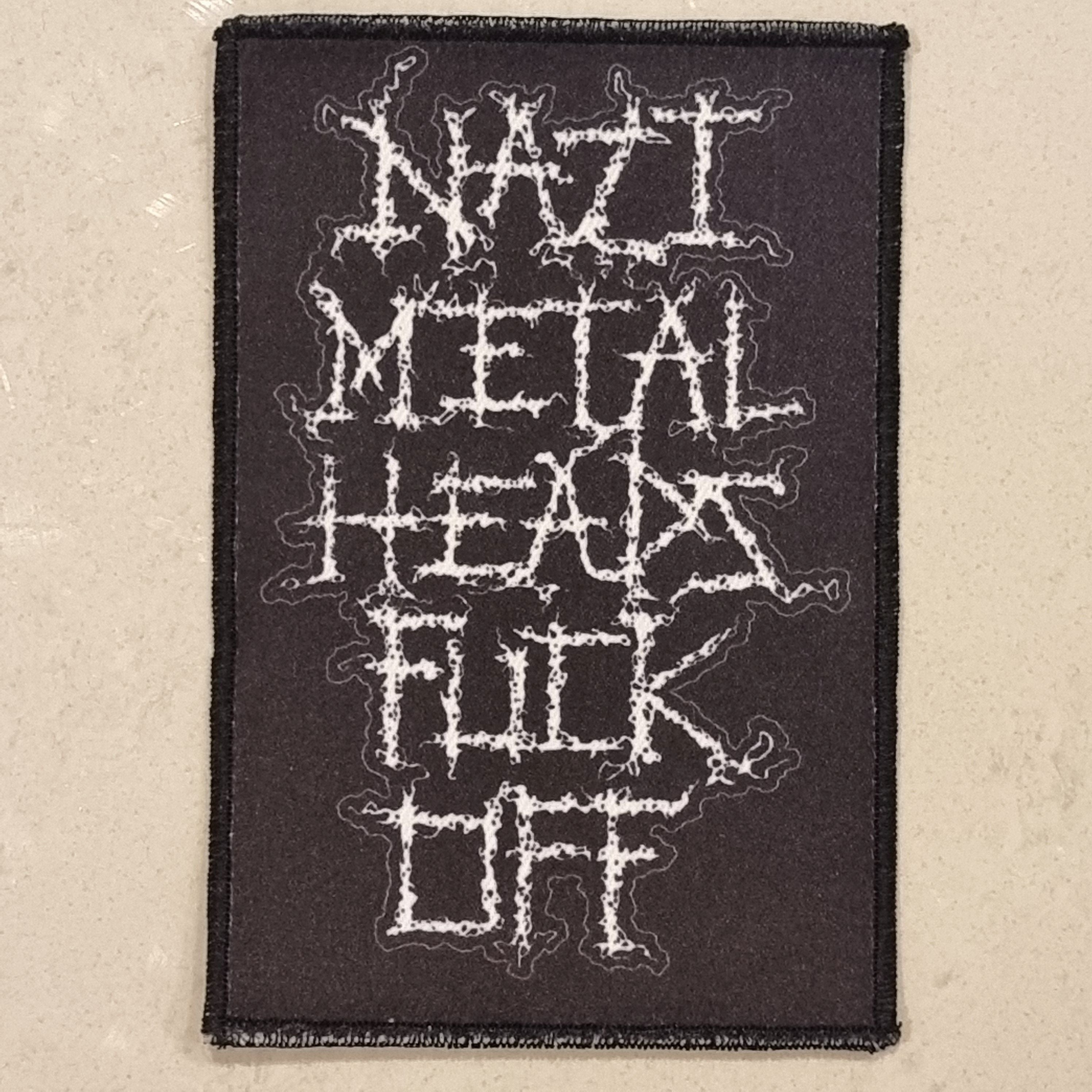 NAZI METALHEADS FUCK OFF - Patch
