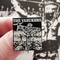 THE VARUKERS Another Religion Another War Enamel Pin (Small)