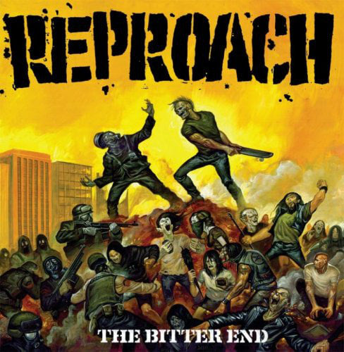 Reproach – The Bitter End LP